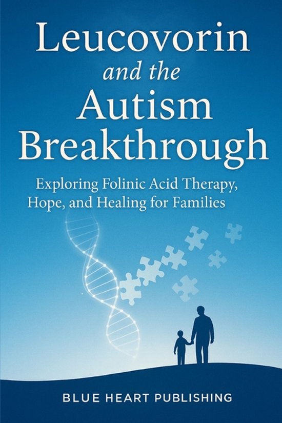 Leucovorin and the Autism Breakthrough - cover