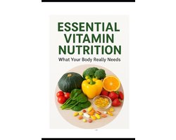 Health & Fitness with Nutrition Guides- Essential Vitamin Nutrition