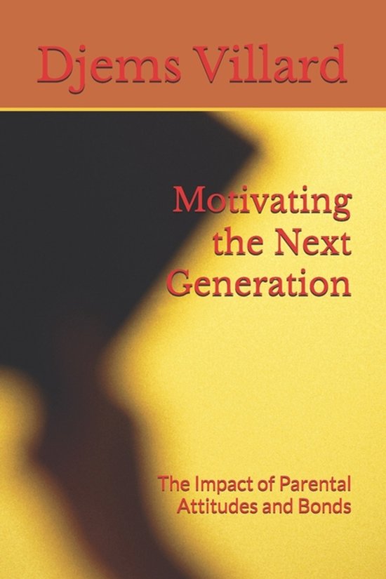 Motivating the Next Generation - cover