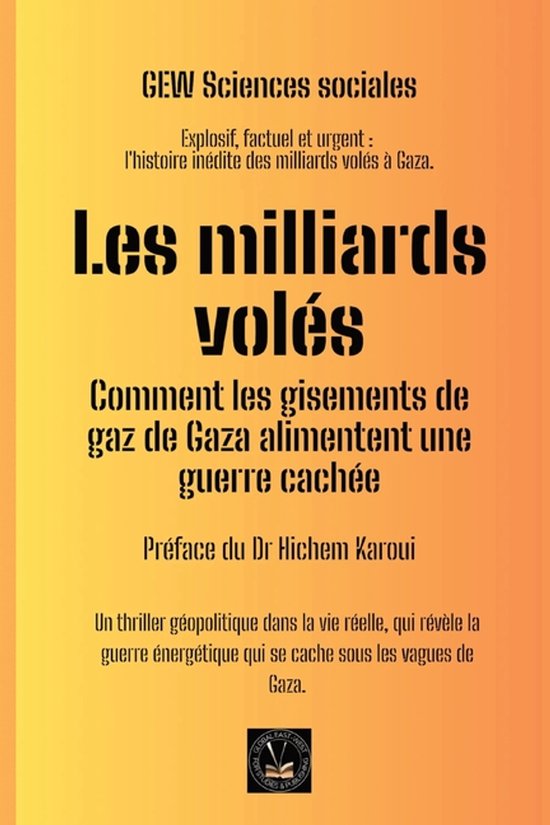 Les Carnets de la Méditerranée.- Les milliards volés