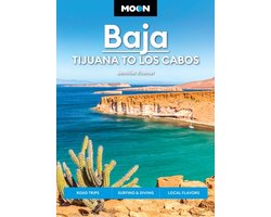 Moon Baja: Tijuana To Los Cabos