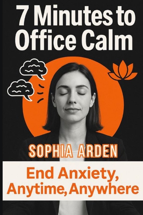 7 Minutes to Office Calm - cover