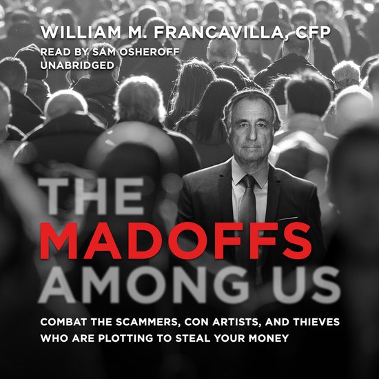 The Madoffs among Us - cover
