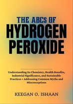 Class notes Chemistry   THE ABCs OF HYDROGEN PEROXIDE
