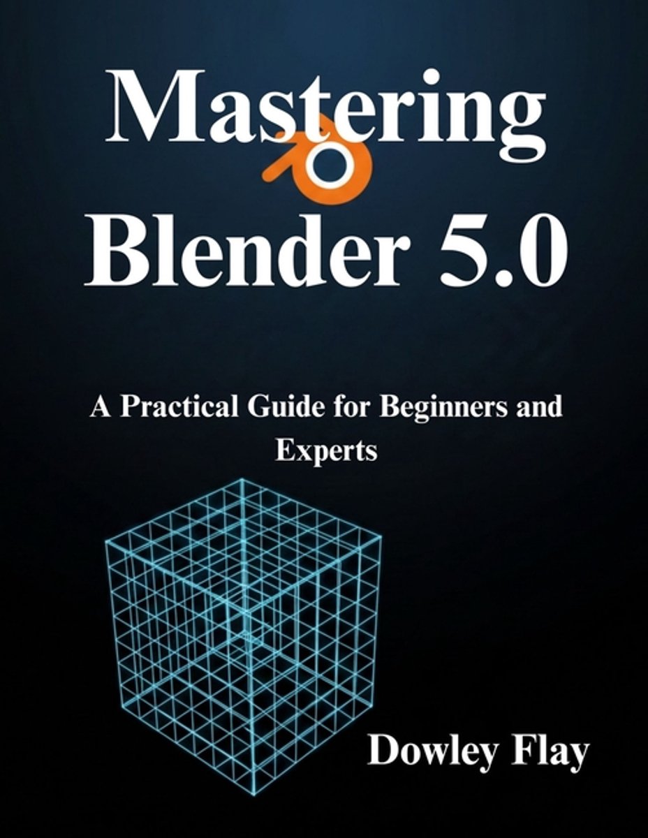 Omslag van Mastering Blender 5.0