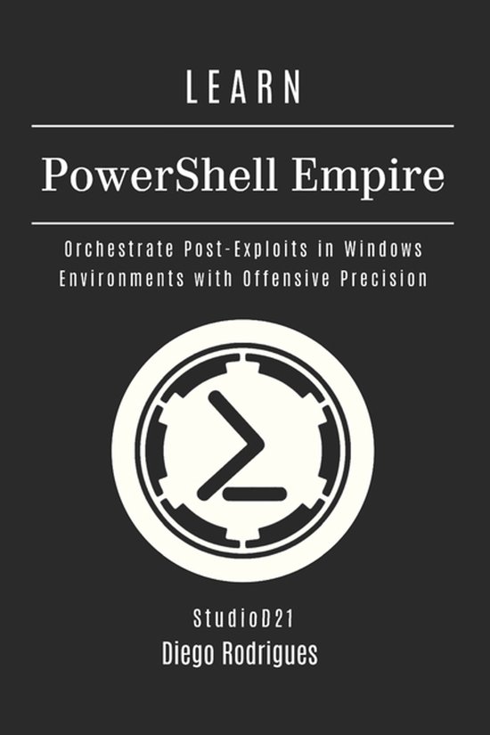 Kali Linux & Frameworks USA- LEARN PowerShell Empire - cover