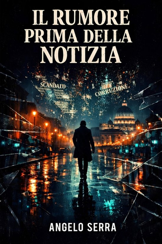Il Rumore Prima Della Notizia - cover