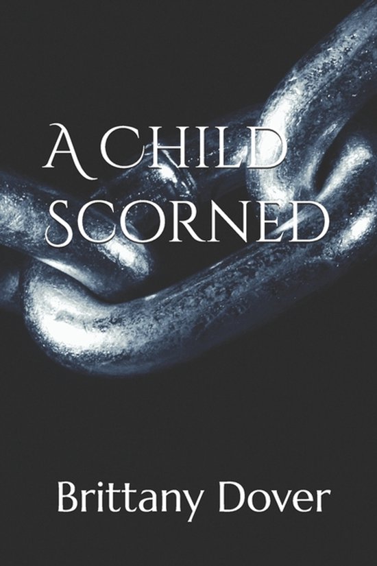 A Child Scorned - cover