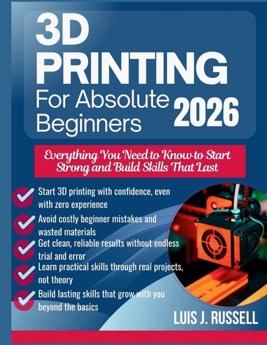 3D Printing for Absolute Beginners 2026 - cover