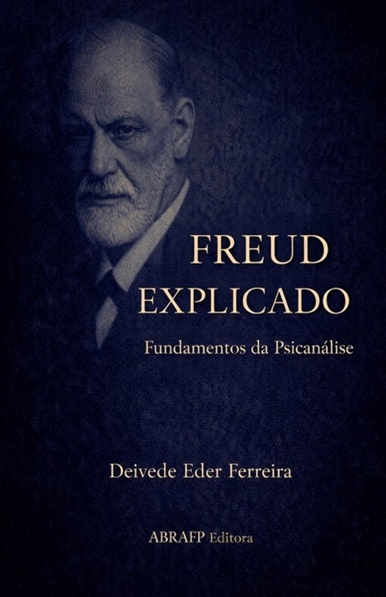 Clássicos Da Psicanálise - Autores Explicados- Freud Expli ... - cover