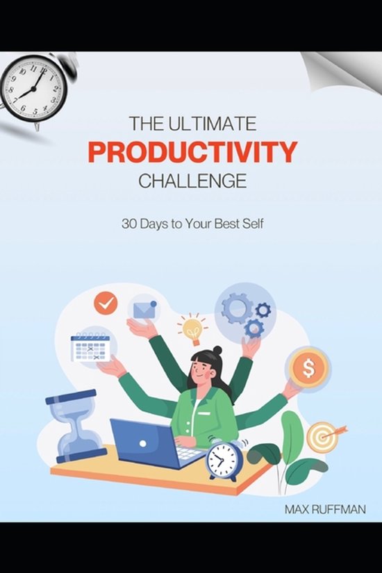 The Ultimate Productivity Challenge - cover