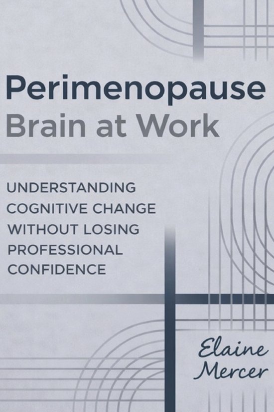 Perimenopause Brain at Work - cover