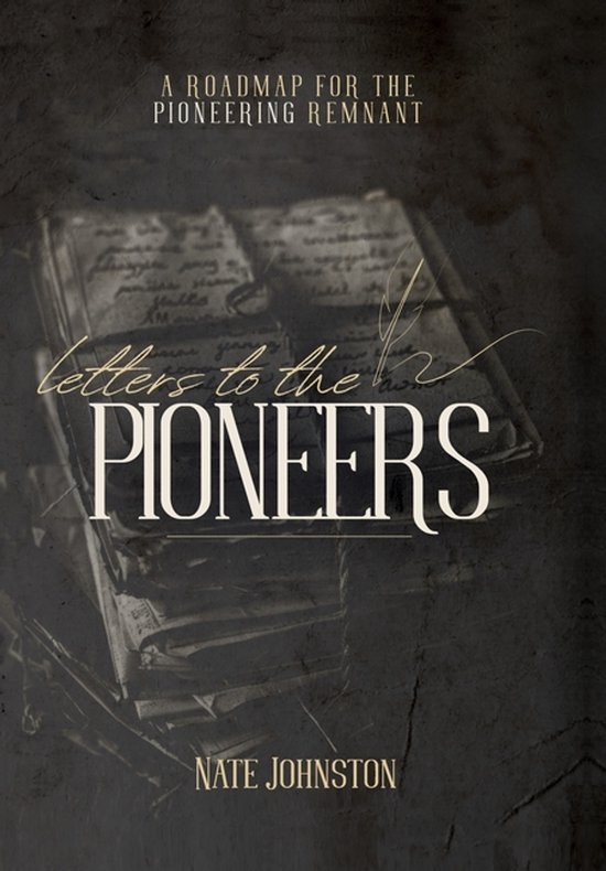 Letters to the Pioneers - cover