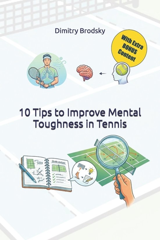 10 Tips to Improve Mental Toughness in Tennis - cover