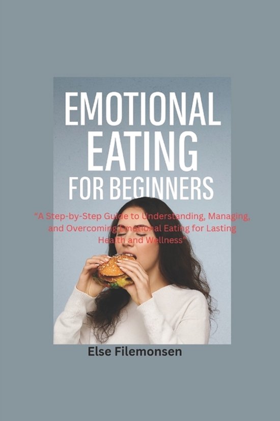 Emotional Eating for Beginners - cover