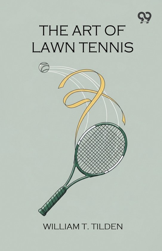 The Art Of Lawn Tennis - cover