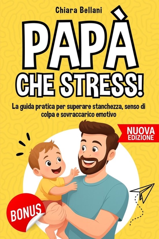Papà che Stress - cover