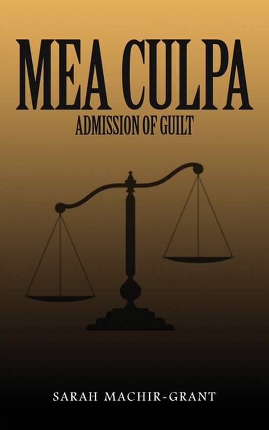 MEA CULPA (Admission of Guilt) - cover