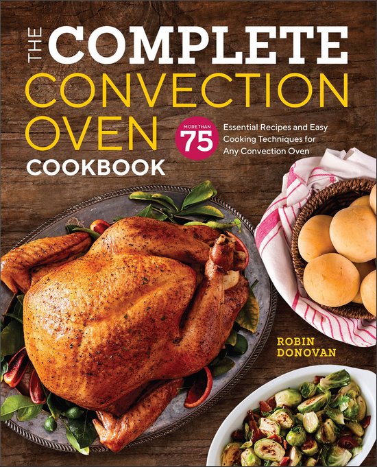 The Complete Convection Oven Cookbook - cover
