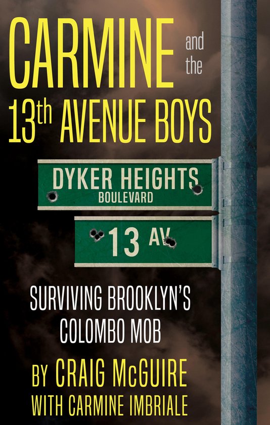 Carmine and the 13th Avenue Boys - cover