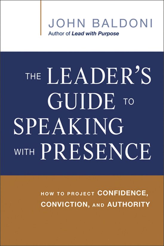 The Leader's Guide to Speaking with Presence - cover
