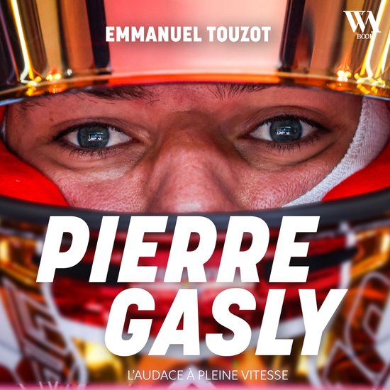 Pierre Gasly : L'audace à pleine vitesse - cover