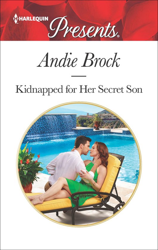 Een man omhelst een vrouw liggend op een zonnebank bij een zwembad. "Kidnapped for Her Secret Son" door Andie Brock.
