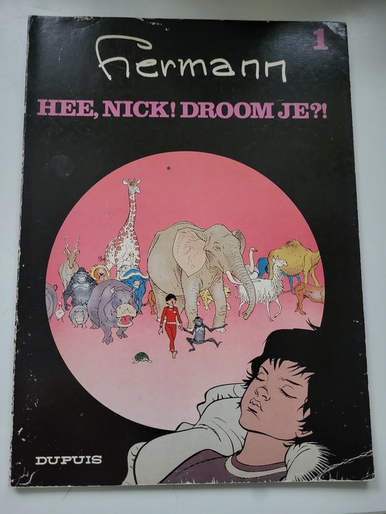 9789031407163 - Hee Nick! Droom je? Hermann deel 1