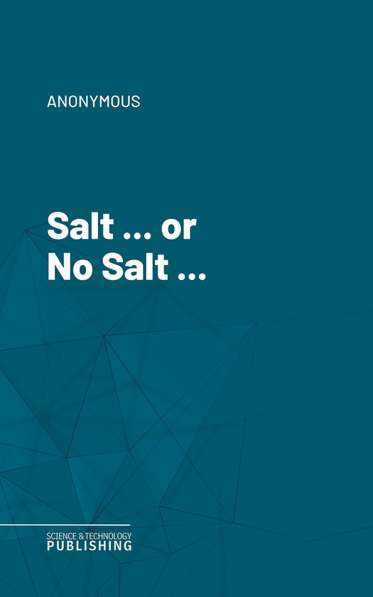 Salt ... or No Salt ... - cover