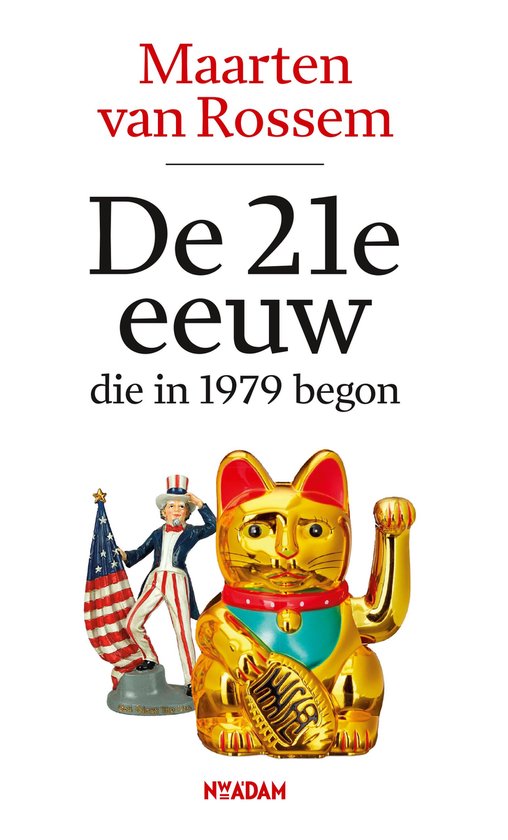 De 21e eeuw, die in 1979 begon - cover