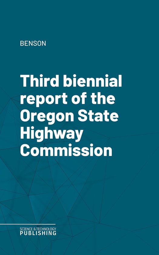 Third biennial report of the Oregon State Highway Commission - cover