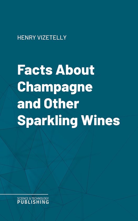Facts About Champagne and Other Sparkling Wines - cover