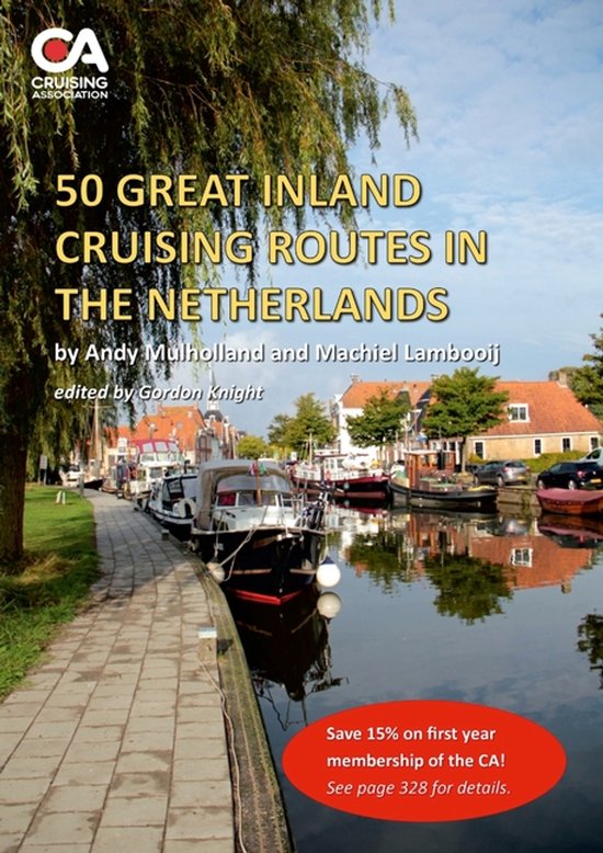 50 Great Inland Cruising Routes in the Netherlands - cover