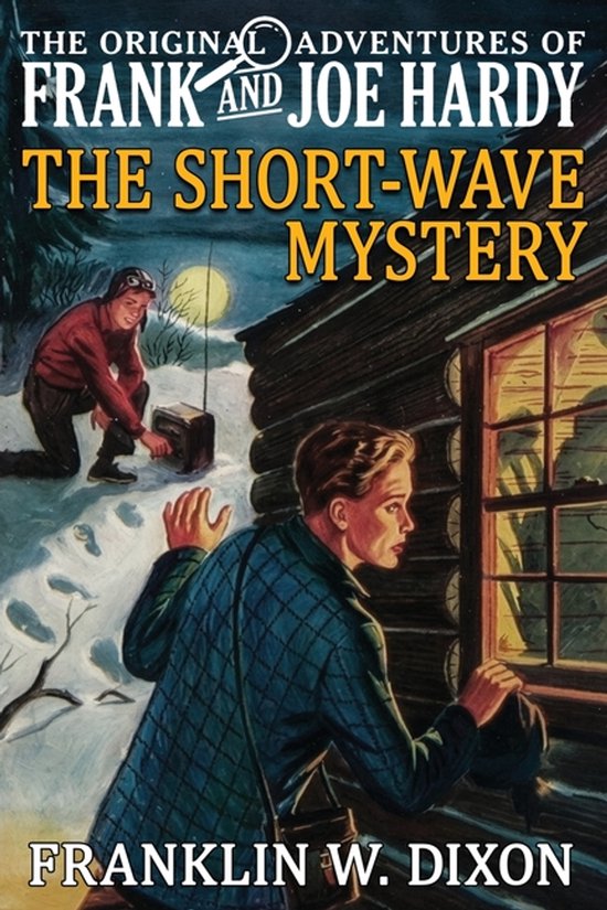 The Original Adventures of Frank & Joe Hardy-The Short-Wave  ... - cover