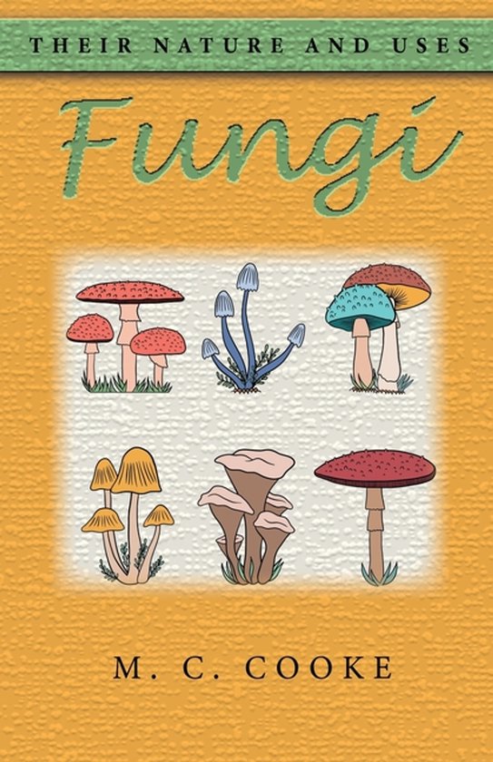 Boekomslag met illustraties van diverse paddenstoelen en de titel 'Fungi'.