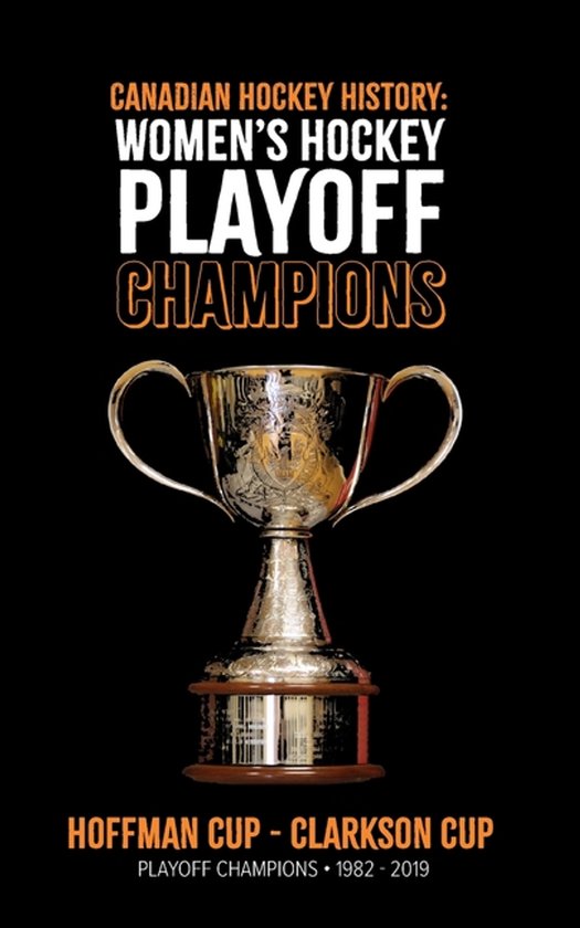 Women's Hockey Playoff Champions - cover