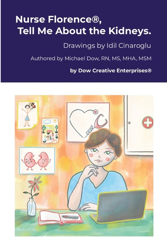 Nurse Florence(R), Tell Me About the Kidneys. - cover