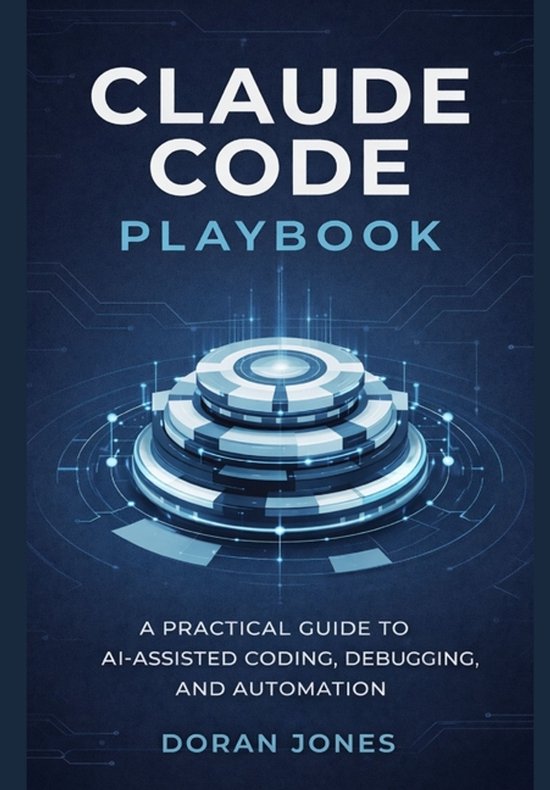 Claude Code Playbook | 9798243019323 | Doran Jones | Boeken | bol