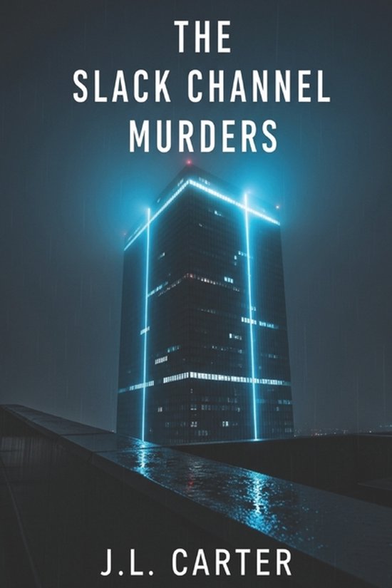 The Slack Channel Murders - cover
