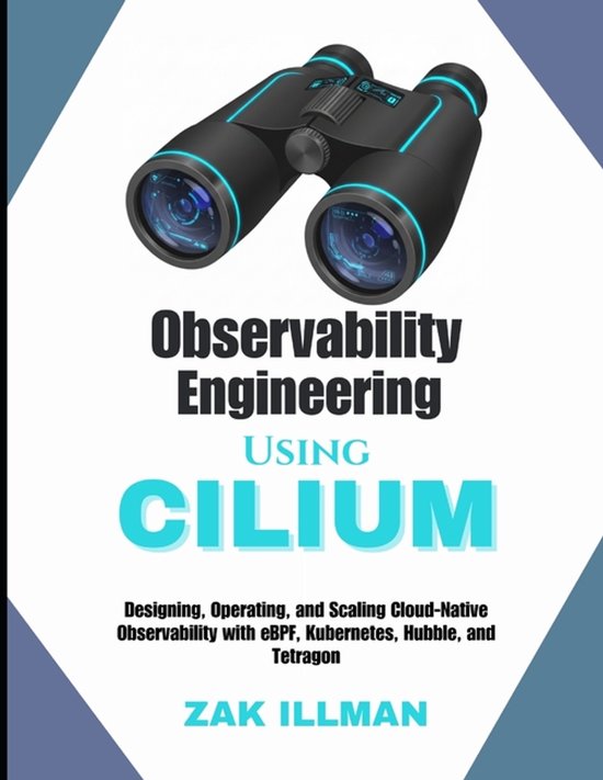 Observability Engineering Using Cilium - cover