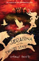 The Serafina Series -  Serafina and the Twisted Staff (The Serafina Series)
