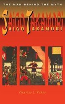 Saigo Takamori - The Man Behind