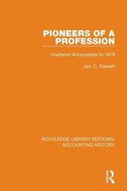 Routledge Library Editions: Accounting History - Pioneers of a Profession