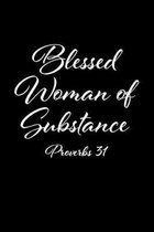 Blessed Woman of Substance: 6''x9'' Portable Christian Notebook with Christian Quote: Inspirational Gifts for Religious Women (Christian Notebooks)