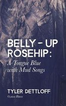 Belly Up Rosehip: