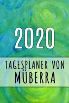 2020 Tagesplaner von M�berra: Personalisierter Kalender f�r 2020 mit deinem Vornamen