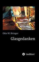 Glasgedanken