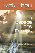 A Espada dos Deuses: Os Filhos do Olimpo