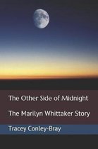 The Other Side of Midnight: The Marilyn Whittaker Story