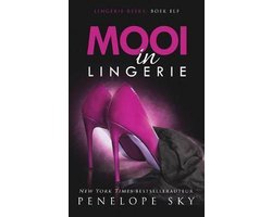 Lingerie- Mooi in Lingerie
